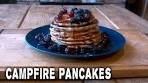 How To Make Pancakes Over The Campfire | Cooking With Fire