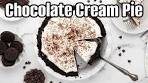 How To Make The Best Chocolate Cream Pie Ever