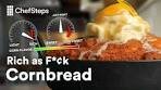 How to Make the Richest Cornbread Ever