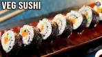 How To Make Vegetarian Sushi at Home | Veggie Sushi ...