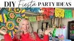 How to throw a FIESTA theme Party || DIY Party Decorating ...