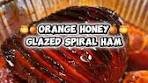 I made ham this year for the first time !! Orange Honey Glaze ...