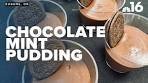 In the Kitchen: Chocolate Mint Pudding