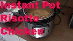 Instant Pot Risotto Chicken - Great Instant Pot Risotto Recipes