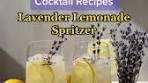 Lavender Lemonade Spritzer: Summer Cocktail Recipe