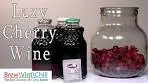 Lazy Cherry Wine