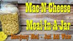 Mac-N-Cheese Meal-In-A-Jar ~ Make Your own Emergency ...