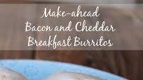 Make-ahead Bacon and Cheddar Breakfast Burritos