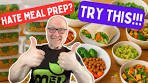 Meal Prep HACKS for People Who Hate Meal Prep (Whole ...