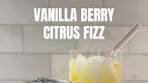 Meet the Vanilla Berry Citrus Fizz — sweet, citrusy, and ...