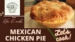 Mexican Chicken Pie | With Sweet Peppers And Onions |