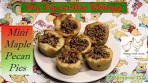 My Favorite Things - Mini Maple Pecan Pies
