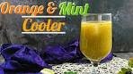 Orange and Mint Cooler | indian summer drinks recipes ...