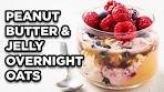 Peanut Butter Jelly Overnight Oats