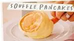 Perfect SOUFFLE PANCAKE Recipe - 1 EGG Easy & Fluffy ...
