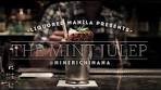 Pineapple Mint Julep - Liquored Manila Ep. 5