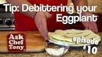 Preparing ( debittering ) Eggplant, a Quick and Easy Way ...
