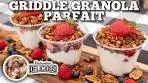Quick and Easy Griddle Granola Parfait | Blackstone Griddles
