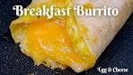 Quick & Easy Breakfast Burrito | Cheesy Egg Burrito | 5 ...
