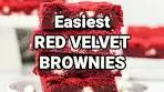 Red Velvet Brownies made with a cake mix!