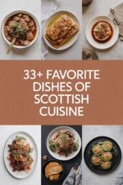 33+ Favorite Dishes of Authentic Scottish Cuisine You Must Try Today! scottish-cuisine-ccccc-30387