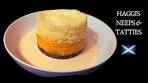 Scottish Haggis Neeps & Tatties | Classic Recipe