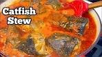 SIMPLE ONE-POT CATFISH STEW | STEW RECIPE ...