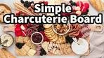Simple & Stunning Charcuterie Board Tutorial