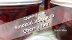 Smoked Jalapeno Cherry Jam