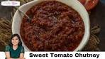 Spicy And Sweet Tomato Chutney Recipe