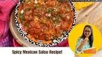 Spicy Mexican Salsa Recipe | Easy Homemade Salsa with a ...
