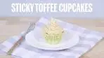 Sticky Toffee Cupcakes | Recipes | GoodtoKnow