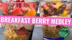 Summer Breakfast Berry Medley Recipe | A Healthy Kick To ...