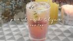 Summer Drink Recipe | Peach and Thyme Iced Tea
