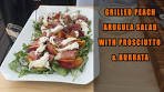 Summer Salad Extravaganza! Grilled Peach Arugula Salad ...