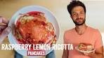 Super Easy Raspberry Lemon Ricotta Pancakes Recipe ...
