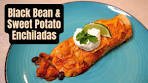 Sweet Potato Black Bean Enchilada | Meatless Vegetarian ...