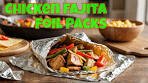The 20 Minute Chicken Fajita Foil Pack Solution for Busy Nights!