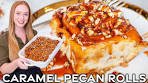 The Best Caramel Pecan Cinnamon Rolls!!