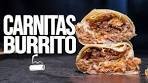 THE CARNITAS BURRITO YOU GOTTA MAKE! IT'S QUICKER ...