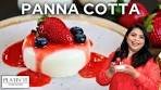 The ONLY Panna Cotta Recipe You Need! | Easy Dessert ...