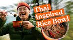 The Secret to the Best Backcountry Rice Bowl!