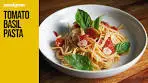 Tomato Basil Pasta Recipe
