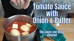 Tomato Sauce with Onion and Butter | The Best Homemade ...