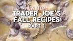 TRADER JOE'S FALL RECIPES PART 1! This one uses the ...