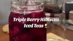 Triple Berry Hibiscus Iced Tea Recipe