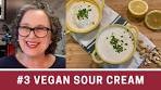 Vegan Sour Cream Recipe Two Ways (one Nut Free) | The ...