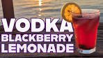 Vodka Blackberry Lemonade Summer Cocktail