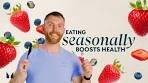 Why You Need To Eat Seasonal Foods | Nutritionist Explains ...