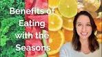 Why You Should Eat With The Seasons (It's Not About Fads)